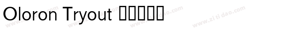 Oloron Tryout字体转换